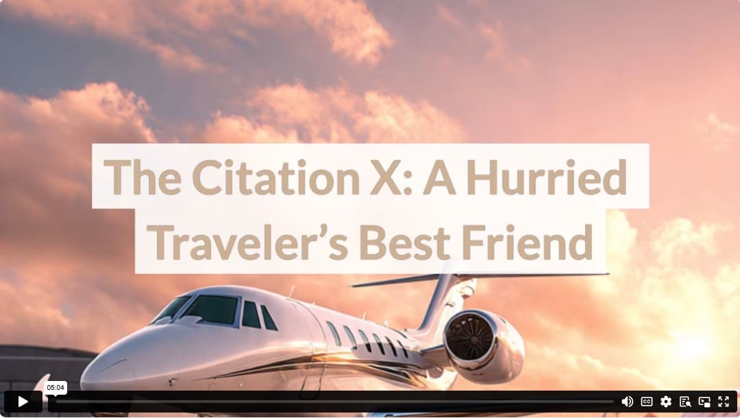 The Citation X: A Hurried Traveler’s Best Friend